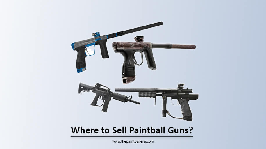 Where to Sell Paintball Guns