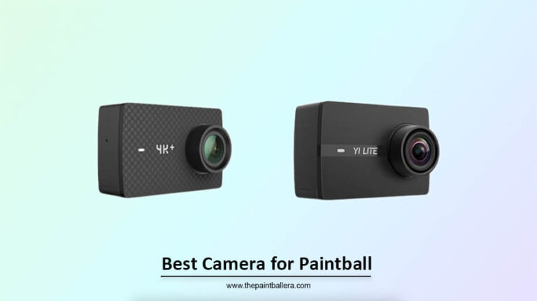 Top 6 Best Camera for Paintball