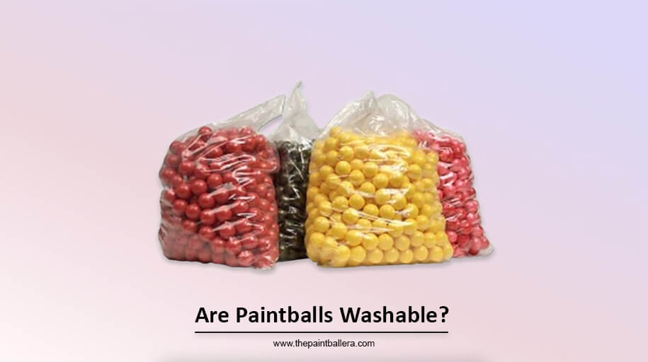 Are Paintballs Washable